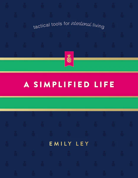 A Simplified Life: Tactical Tools for Intentional Living - Image 7