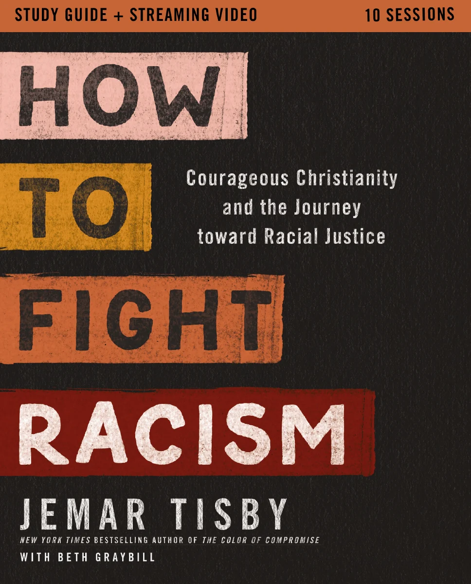 How to Fight Racism Study Guide plus Streaming Video: Courageous Christianity and the Journey Toward Racial Justice - Image 4