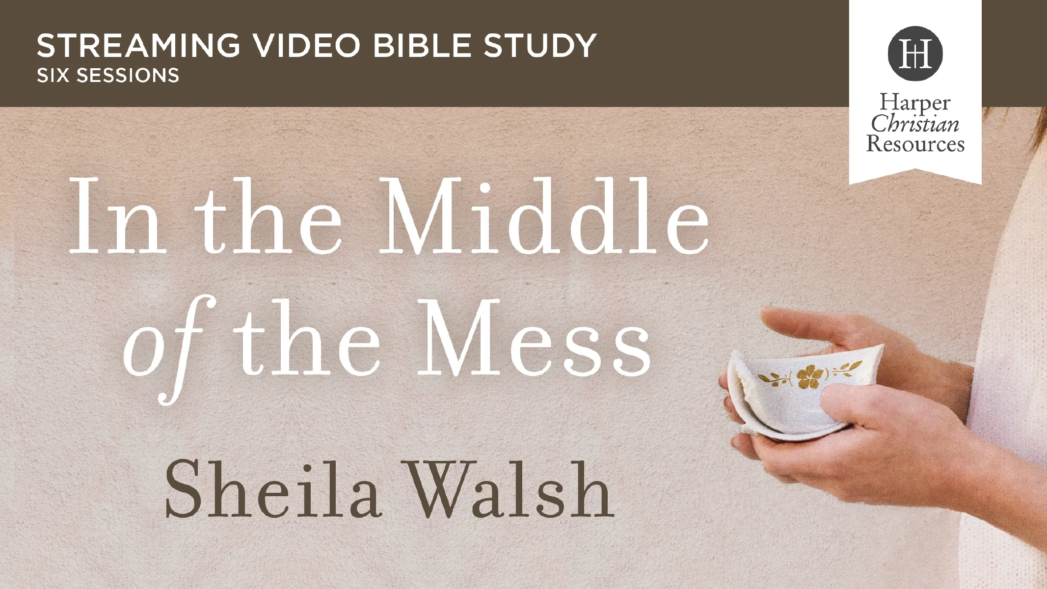 In the Middle of the Mess Video Study: Strength for This Beautiful, Broken Life - Image 3